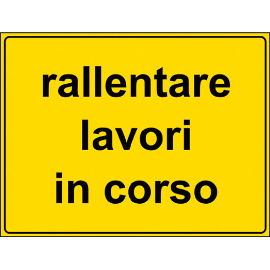 Rallentare lavori in corso